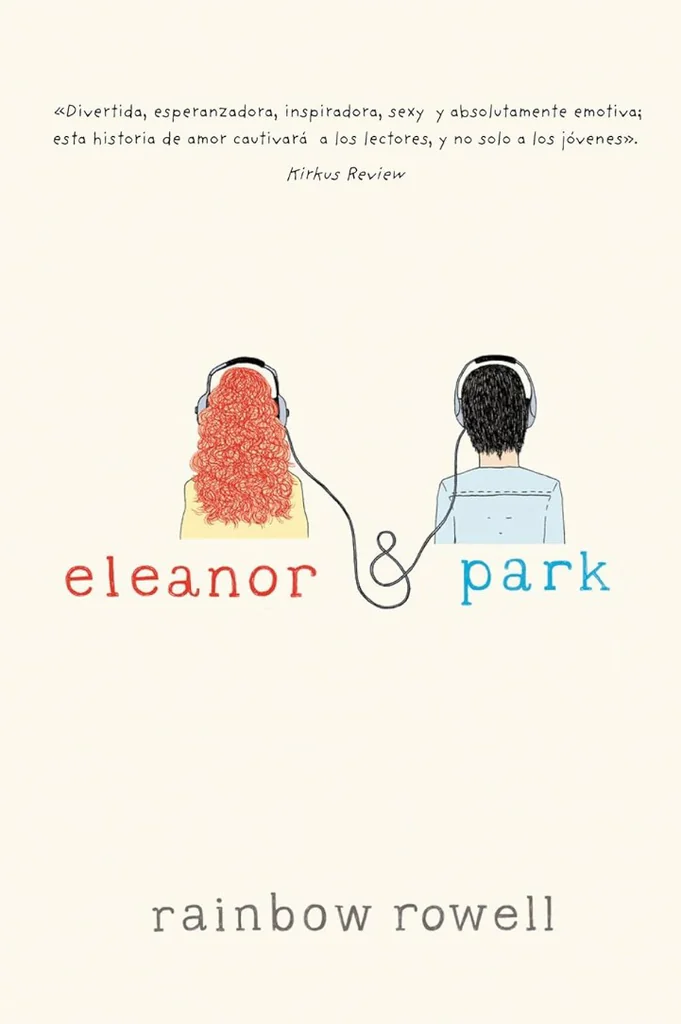 Eleanor & Park 校园青春 × 少年初恋  × 社会边缘人