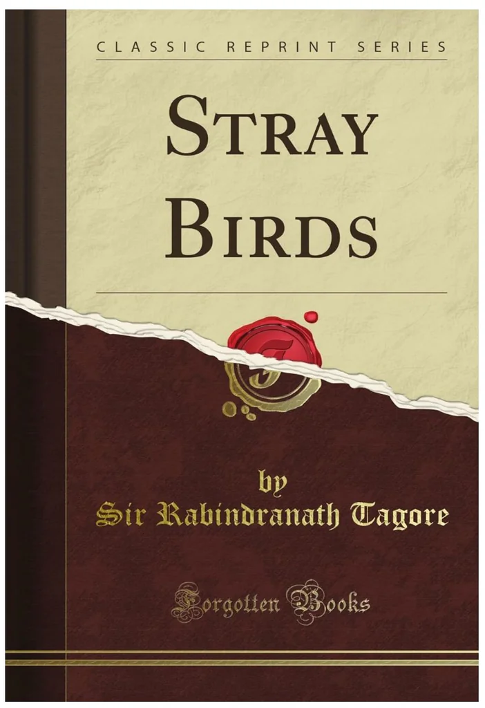 	Stray Birds（《飞鸟集》）