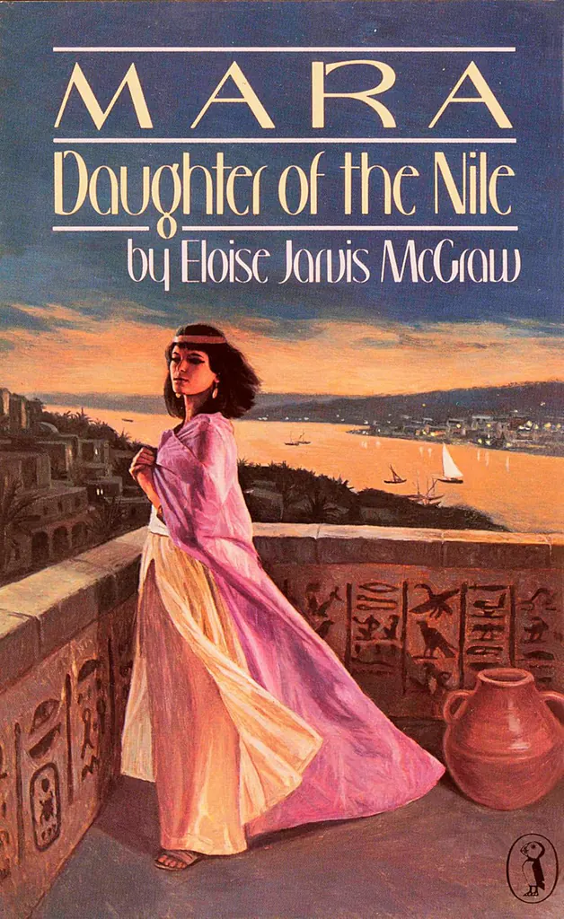 Mara, Daughter of the Nile 《玛拉：尼罗河的女儿》 by Eloise Jarvis McGraw