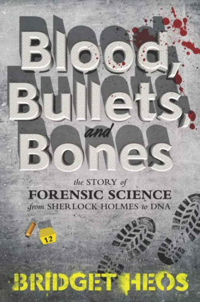 Blood, Bullets, and Bones: 法医