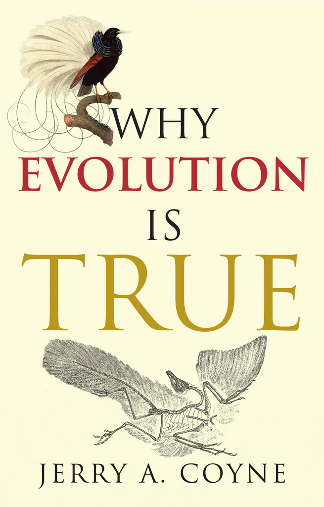 Why Evolution Is True： 科普读物 × 进化生物学 × 证据科普