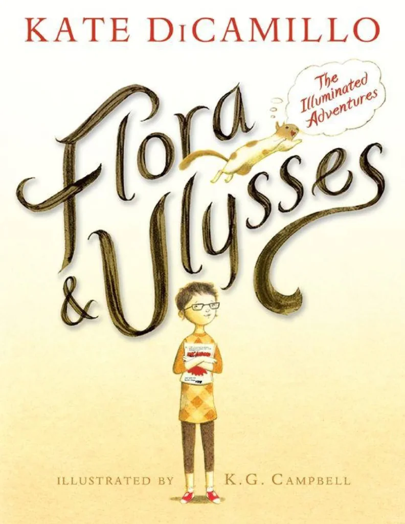 Flora & Ulysses: The Illuminated Adventures：逆转奇趣 × 超能力松鼠 × 童心绽放