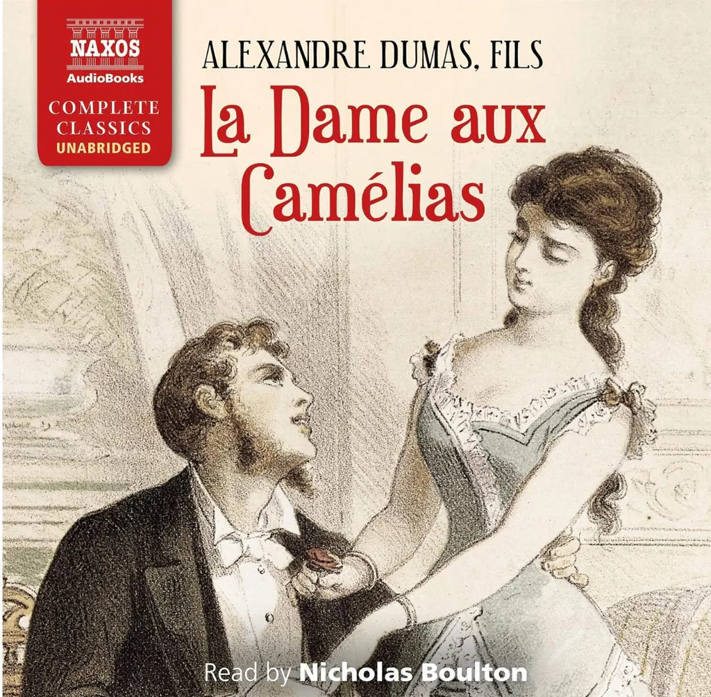 La Dame aux Camélias（《茶花女》）