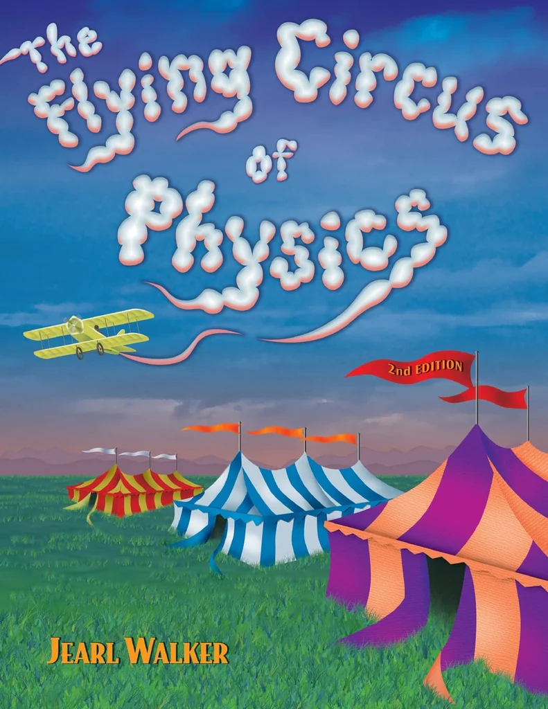 《The Flying Circus of Physics》——“生活中每一件小事，背后都藏着物理的秘密。”