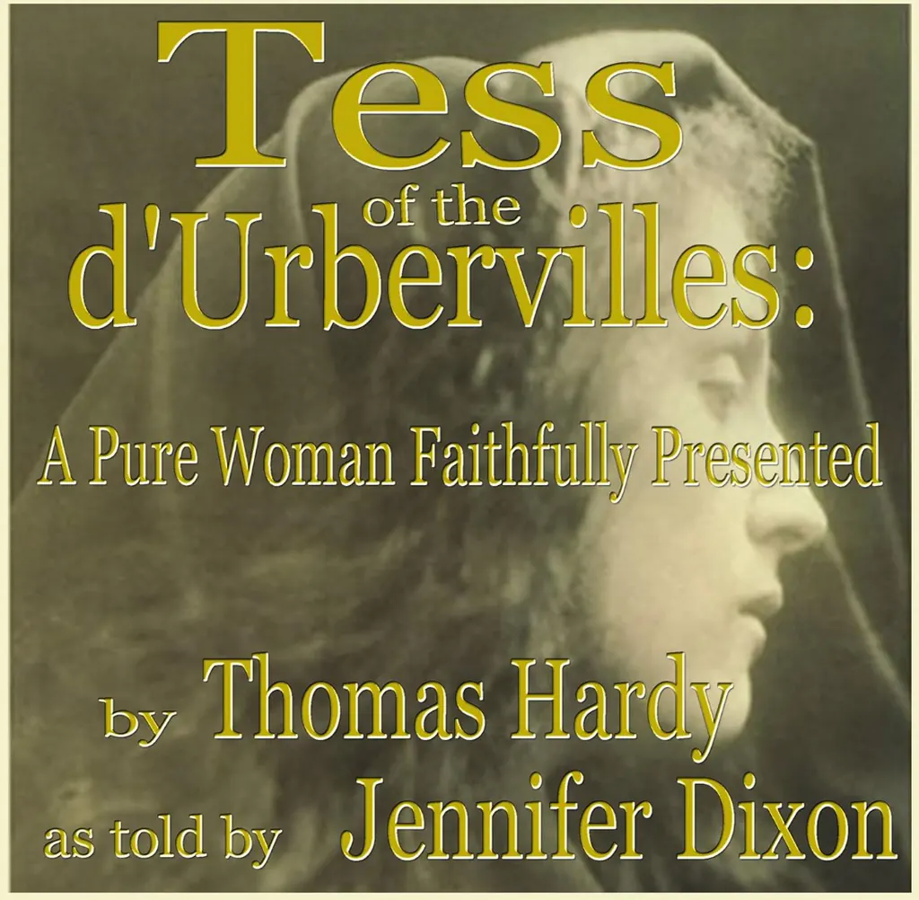 Tess of the d’Urbervilles（《德伯家的苔丝》）