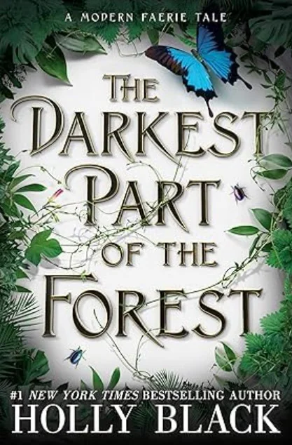 The Darkest Part of the Forest	《森林最深处》