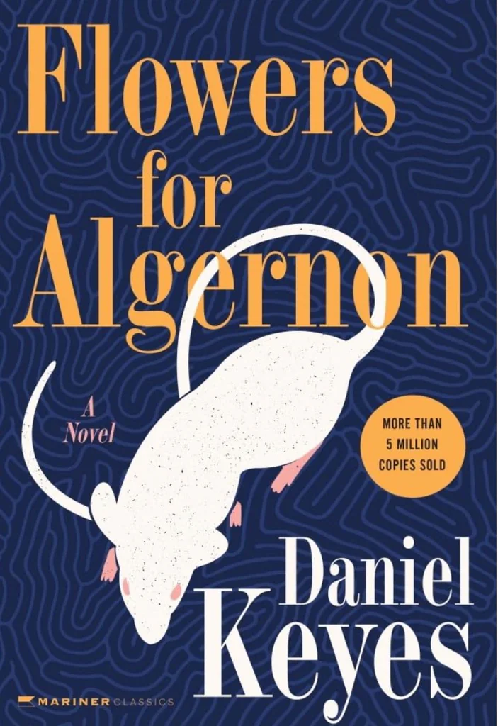 Flowers for Algernon（献给阿尔吉侬的花束）